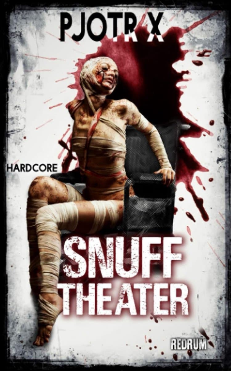 Spannende Snuff-Thriller Roman: Bloedstollend Verhaal over Gore Theatershows — afbeelding 1