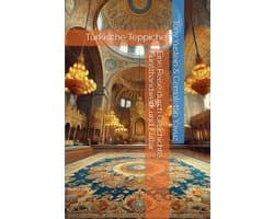 Teppiche: Eine Reise durch Geschichte, Kunsthandwerk und Kultur
