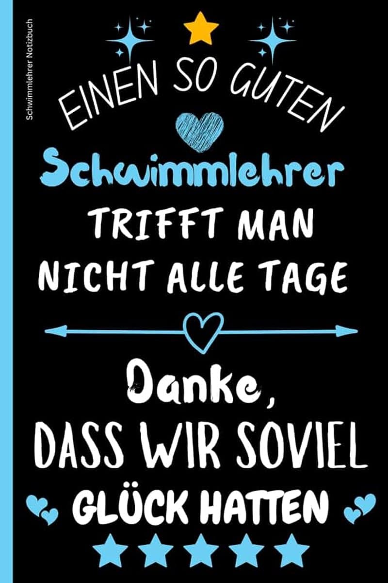 Notizbuch: Notizbuch als Dankeschön für Schwimmlehrer – ideales Geschenk für Schwimmtrainer. Notizbuch als kleine Aufmerksamkeit und ... Auch als Schwimmtagebuch geeignet. — afbeelding 1