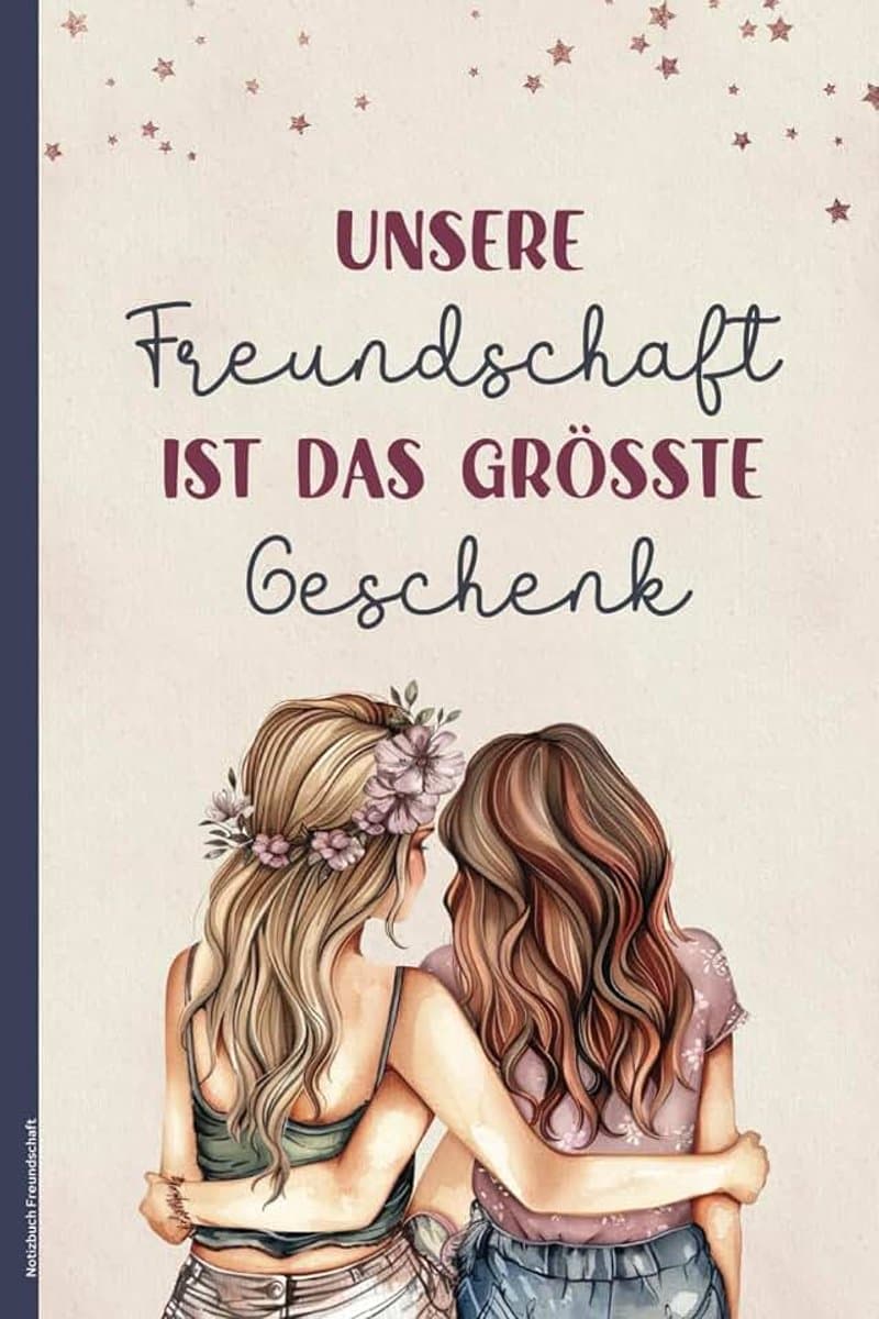 Freundschaft: Geschenk für Freundin schönes BFF Notiz Buch A5 Dot Grid das Freundschaftsgeschenk mit Spruch Geschenkidee für beste Freundinnen zum Geburtstag oder Weihnachten — afbeelding 1