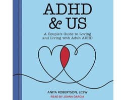 Relatiegids voor Volwassenen met ADHD: Samenleven en Communiceren